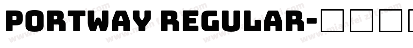 Portway Regular字体转换